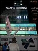 Shock and awe as Lehman Brothers collapses in 2008.